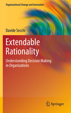 Buchcover Extendable Rationality | Davide Secchi | EAN 9781461427179 | ISBN 1-4614-2717-7 | ISBN 978-1-4614-2717-9
