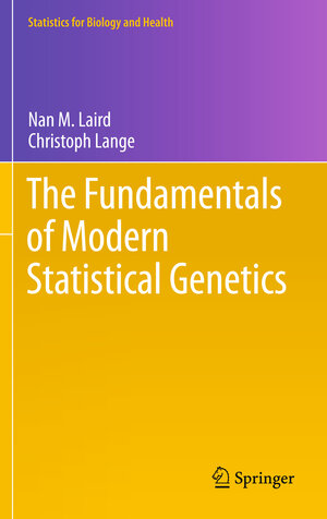 Buchcover The Fundamentals of Modern Statistical Genetics | Nan M. Laird | EAN 9781461427759 | ISBN 1-4614-2775-4 | ISBN 978-1-4614-2775-9