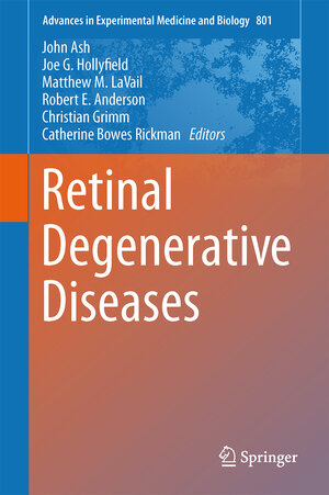 Buchcover Retinal Degenerative Diseases  | EAN 9781461432098 | ISBN 1-4614-3209-X | ISBN 978-1-4614-3209-8