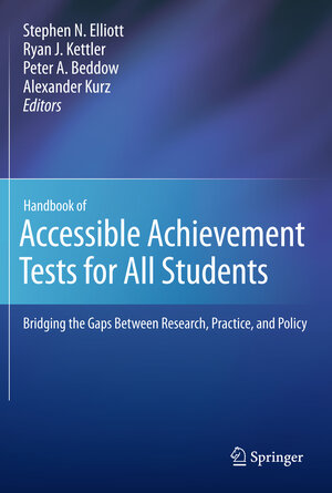 Buchcover Handbook of Accessible Achievement Tests for All Students  | EAN 9781461432180 | ISBN 1-4614-3218-9 | ISBN 978-1-4614-3218-0