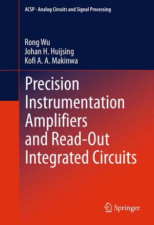 Buchcover Precision Instrumentation Amplifiers and Read-Out Integrated Circuits | Rong Wu | EAN 9781461437314 | ISBN 1-4614-3731-8 | ISBN 978-1-4614-3731-4