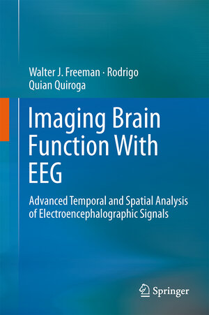 Buchcover Imaging Brain Function With EEG | Walter Freeman | EAN 9781461449843 | ISBN 1-4614-4984-7 | ISBN 978-1-4614-4984-3
