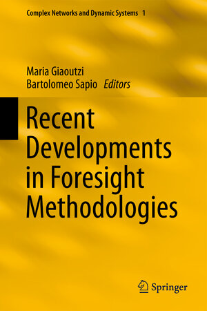 Buchcover Recent Developments in Foresight Methodologies  | EAN 9781461452157 | ISBN 1-4614-5215-5 | ISBN 978-1-4614-5215-7
