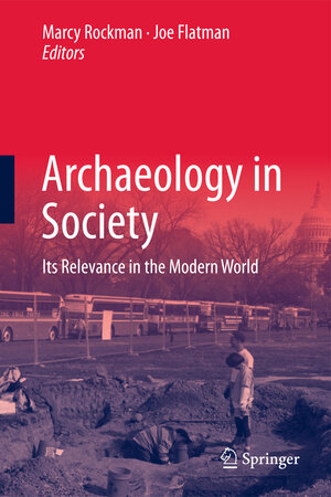 Buchcover Archaeology in Society  | EAN 9781461460015 | ISBN 1-4614-6001-8 | ISBN 978-1-4614-6001-5