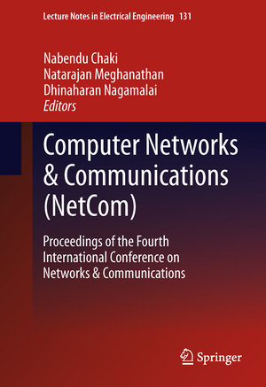 Buchcover Computer Networks & Communications (NetCom)  | EAN 9781461461531 | ISBN 1-4614-6153-7 | ISBN 978-1-4614-6153-1