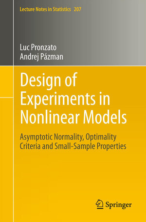 Buchcover Design of Experiments in Nonlinear Models | Luc Pronzato | EAN 9781461463627 | ISBN 1-4614-6362-9 | ISBN 978-1-4614-6362-7