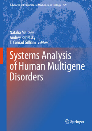 Buchcover Systems Analysis of Human Multigene Disorders  | EAN 9781461487777 | ISBN 1-4614-8777-3 | ISBN 978-1-4614-8777-7