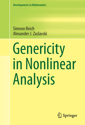 Buchcover Genericity in Nonlinear Analysis | Simeon Reich | EAN 9781461495338 | ISBN 1-4614-9533-4 | ISBN 978-1-4614-9533-8