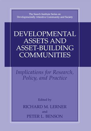 Buchcover Developmental Assets and Asset-Building Communities | EAN 9781461500919 | ISBN 1-4615-0091-5 | ISBN 978-1-4615-0091-9