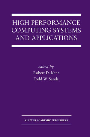 Buchcover High Performance Computing Systems and Applications | EAN 9781461502883 | ISBN 1-4615-0288-8 | ISBN 978-1-4615-0288-3