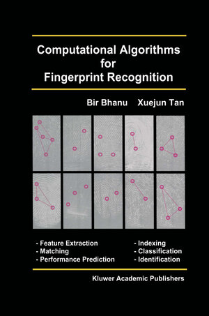 Buchcover Computational Algorithms for Fingerprint Recognition | Bir Bhanu | EAN 9781461504917 | ISBN 1-4615-0491-0 | ISBN 978-1-4615-0491-7