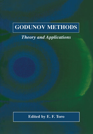 Buchcover Godunov Methods | EAN 9781461506638 | ISBN 1-4615-0663-8 | ISBN 978-1-4615-0663-8