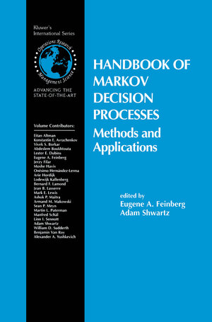 Buchcover Handbook of Markov Decision Processes | EAN 9781461508052 | ISBN 1-4615-0805-3 | ISBN 978-1-4615-0805-2