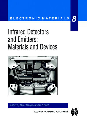 Buchcover Infrared Detectors and Emitters: Materials and Devices | EAN 9781461516071 | ISBN 1-4615-1607-2 | ISBN 978-1-4615-1607-1
