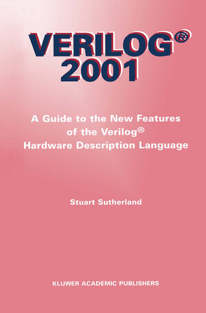 Buchcover Verilog — 2001 | Stuart Sutherland | EAN 9781461517139 | ISBN 1-4615-1713-3 | ISBN 978-1-4615-1713-9
