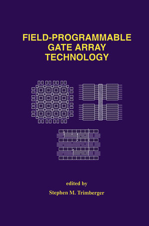Buchcover Field-Programmable Gate Array Technology | EAN 9781461527428 | ISBN 1-4615-2742-2 | ISBN 978-1-4615-2742-8
