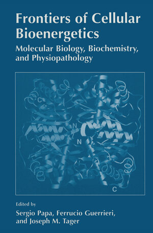 Buchcover Frontiers of Cellular Bioenergetics  | EAN 9781461548430 | ISBN 1-4615-4843-8 | ISBN 978-1-4615-4843-0
