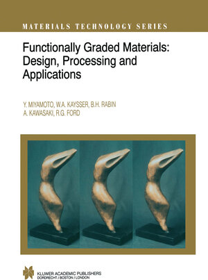 Buchcover Functionally Graded Materials  | EAN 9781461553014 | ISBN 1-4615-5301-6 | ISBN 978-1-4615-5301-4