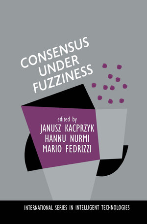 Buchcover Consensus Under Fuzziness | EAN 9781461563334 | ISBN 1-4615-6333-X | ISBN 978-1-4615-6333-4