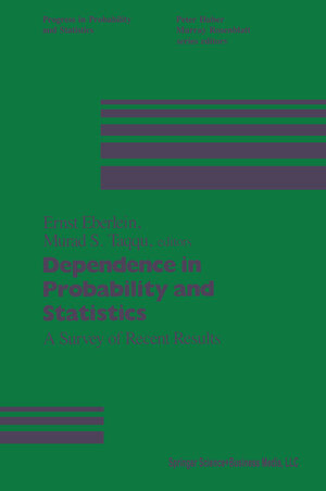 Buchcover Dependence in Probability and Statistics | Murad Taqqu | EAN 9781461581628 | ISBN 1-4615-8162-1 | ISBN 978-1-4615-8162-8