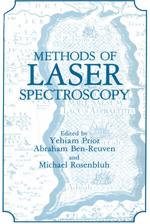Buchcover Methods of Laser Spectroscopy | Yehiam Prior | EAN 9781461594611 | ISBN 1-4615-9461-8 | ISBN 978-1-4615-9461-1