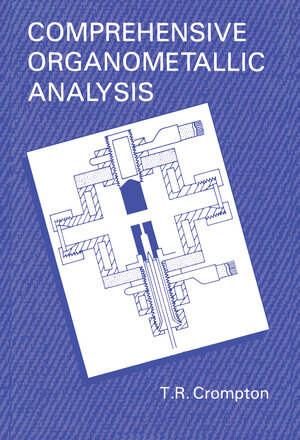 Buchcover Comprehensive Organometallic Analysis | T.R. Crompton | EAN 9781461594987 | ISBN 1-4615-9498-7 | ISBN 978-1-4615-9498-7