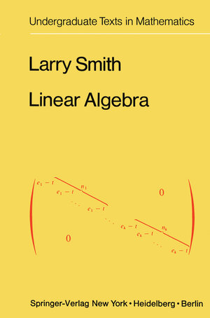 Buchcover Linear Algebra | L. Smith | EAN 9781461599951 | ISBN 1-4615-9995-4 | ISBN 978-1-4615-9995-1