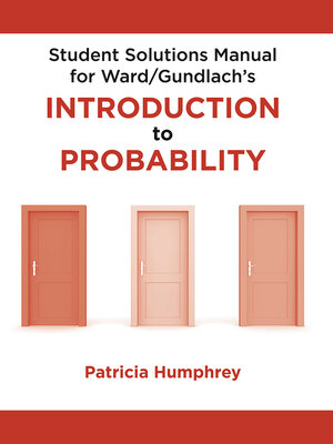 Buchcover Student Solutions Manual for Introduction to Probability | Ellen Gundlach | EAN 9781464157639 | ISBN 1-4641-5763-4 | ISBN 978-1-4641-5763-9