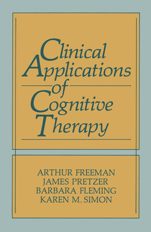Buchcover Clinical Applications of Cognitive Therapy | James Pretzer | EAN 9781468400076 | ISBN 1-4684-0007-X | ISBN 978-1-4684-0007-6
