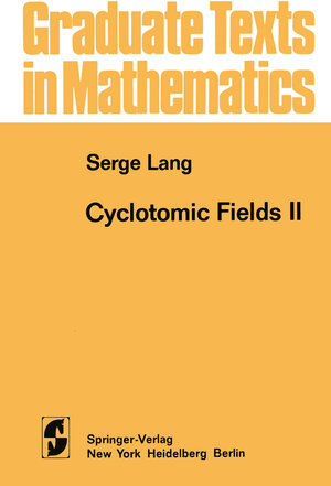 Buchcover Cyclotomic Fields II | S. Lang | EAN 9781468400861 | ISBN 1-4684-0086-X | ISBN 978-1-4684-0086-1