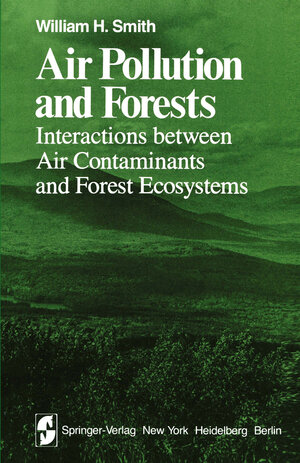 Buchcover Air Pollution and Forests | William H. Smith | EAN 9781468401042 | ISBN 1-4684-0104-1 | ISBN 978-1-4684-0104-2