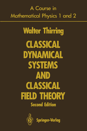 Buchcover A Course in Mathematical Physics 1 and 2 | Walter Thirring | EAN 9781468405170 | ISBN 1-4684-0517-9 | ISBN 978-1-4684-0517-0
