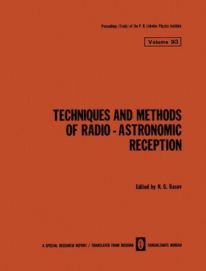 Buchcover Techniques and Methods of Radio-Astronomic Reception  | EAN 9781468416404 | ISBN 1-4684-1640-5 | ISBN 978-1-4684-1640-4