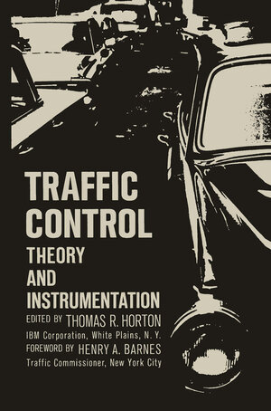 Buchcover Traffic Control | Thomas R. Horton | EAN 9781468417241 | ISBN 1-4684-1724-X | ISBN 978-1-4684-1724-1
