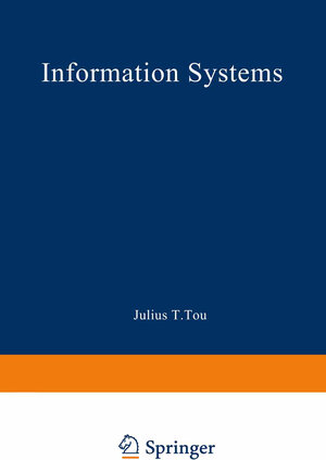 Buchcover Information Systems | Julius T. Tou | EAN 9781468426946 | ISBN 1-4684-2694-X | ISBN 978-1-4684-2694-6