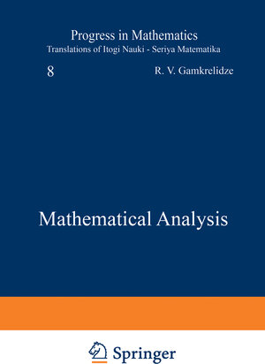 Buchcover Mathematical Analysis | R. V. Gamkrelidze | EAN 9781468433036 | ISBN 1-4684-3303-2 | ISBN 978-1-4684-3303-6