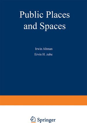 Buchcover Public Places and Spaces  | EAN 9781468456035 | ISBN 1-4684-5603-2 | ISBN 978-1-4684-5603-5