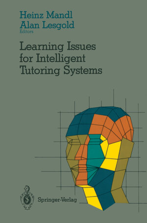 Buchcover Learning Issues for Intelligent Tutoring Systems  | EAN 9781468463507 | ISBN 1-4684-6350-0 | ISBN 978-1-4684-6350-7