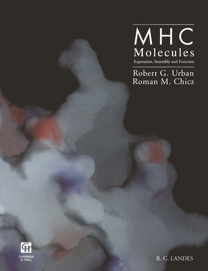 Buchcover MHC Molecules: Expression, Assembly and Function | Robert G. Urban | EAN 9781468464627 | ISBN 1-4684-6462-0 | ISBN 978-1-4684-6462-7