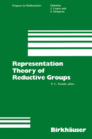 Buchcover Representation Theory of Reductive Groups | Trombi | EAN 9781468467307 | ISBN 1-4684-6730-1 | ISBN 978-1-4684-6730-7