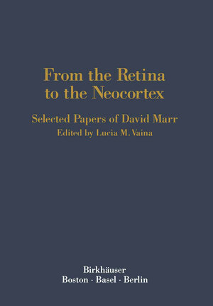 Buchcover From the Retina to the Neocortex | VAINA | EAN 9781468467758 | ISBN 1-4684-6775-1 | ISBN 978-1-4684-6775-8