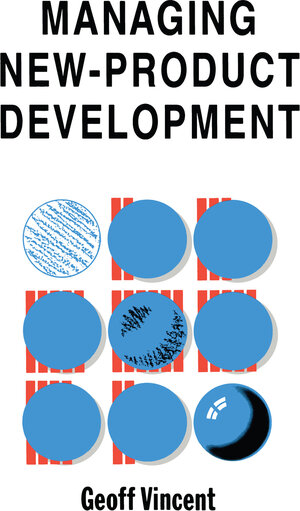 Buchcover —Managing— New-Product Development | Geoff Vincent | EAN 9781468475029 | ISBN 1-4684-7502-9 | ISBN 978-1-4684-7502-9