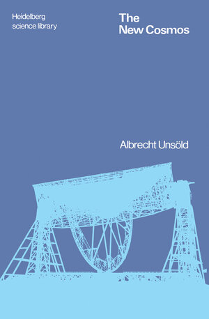 Buchcover The New Cosmos. | A. Unsöld | EAN 9781468475982 | ISBN 1-4684-7598-3 | ISBN 978-1-4684-7598-2