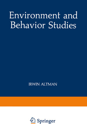 Buchcover Environment and Behavior Studies  | EAN 9781468479461 | ISBN 1-4684-7946-6 | ISBN 978-1-4684-7946-1