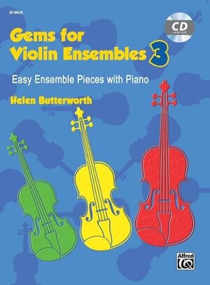 Buchcover Gems for Violin Ensembles 3 | Helen Butterworth | EAN 9781470611897 | ISBN 1-4706-1189-9 | ISBN 978-1-4706-1189-7