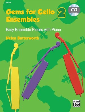 Buchcover Gems for Cello Ensembles 2 | Helen Butterworth | EAN 9781470612115 | ISBN 1-4706-1211-9 | ISBN 978-1-4706-1211-5