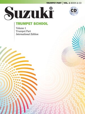 Buchcover Suzuki Trumpet School, Volume 1 (International Edition) | Dr. Shinichi Suzuki | EAN 9781470641573 | ISBN 1-4706-4157-7 | ISBN 978-1-4706-4157-3