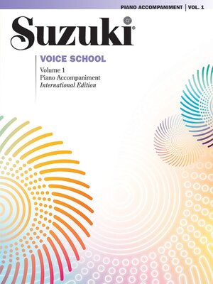 Buchcover Suzuki Voice School, Volume 1 (International Edition) | Shinichi Suzuki | EAN 9781470641702 | ISBN 1-4706-4170-4 | ISBN 978-1-4706-4170-2