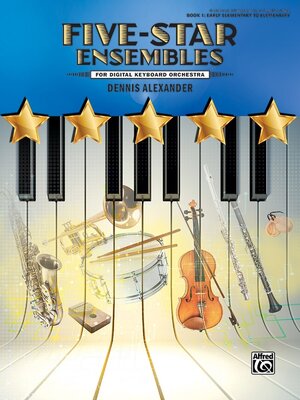 Buchcover Five-Star Ensembles, Book 1 | Dennis Alexander | EAN 9781470642211 | ISBN 1-4706-4221-2 | ISBN 978-1-4706-4221-1