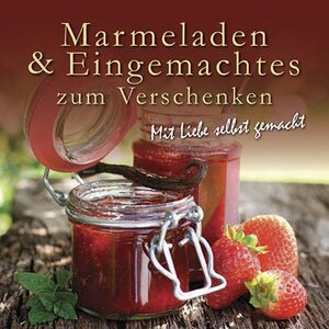 Buchcover Marmeladen und Eingemachtes | Linda Doeser | EAN 9781472314598 | ISBN 1-4723-1459-X | ISBN 978-1-4723-1459-8